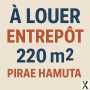Photo PIRAEENTREPOT 220 M2, 220 000 XPF